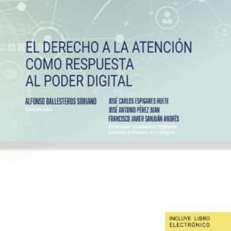 Derecho a la atención como respuesta al poder digital