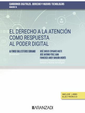 Derecho a la atención como respuesta al poder digital