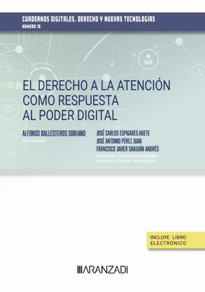 Derecho a la atención como respuesta al poder digital