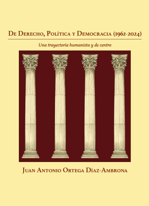 De Derecho Política y Democracia / J.A. Ortega/ /9788479435813