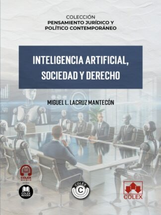 Inteligencia artificial, sociedad y derecho