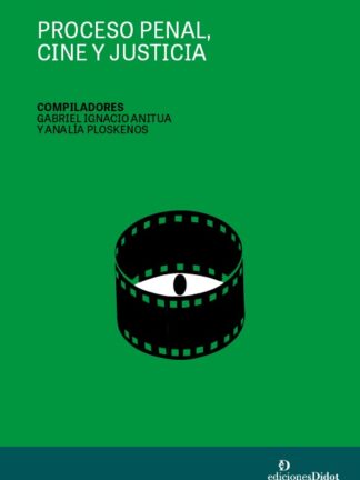 Proceso penal, cine y justicia
