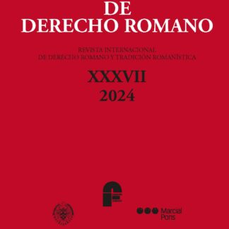 Seminarios Complutenses de Derecho Romano XXXVII 2024. Revista Internacional de Derecho Romano y Tradición Romanística