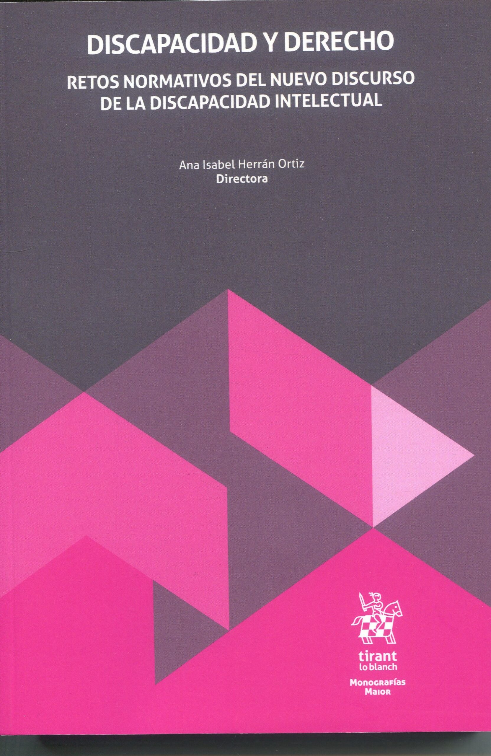 Discapacidad y Derecho / A. I. HERRÁN ORTIZ/ 9788410712959