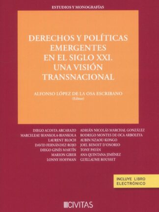 Derechos y políticas emergentes en el siglo XXI. Una visión transnacional
