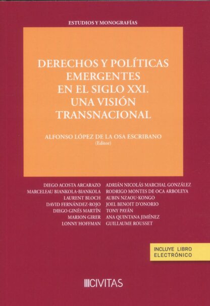 Derechos y políticas emergentes en el siglo XXI. Una visión transnacional