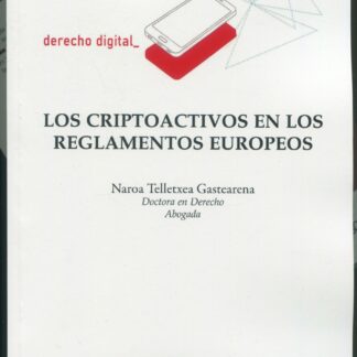 Criptoactivos en los reglamentos europeos