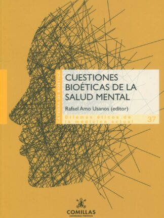 Cuestiones bioéticas de la salud mental