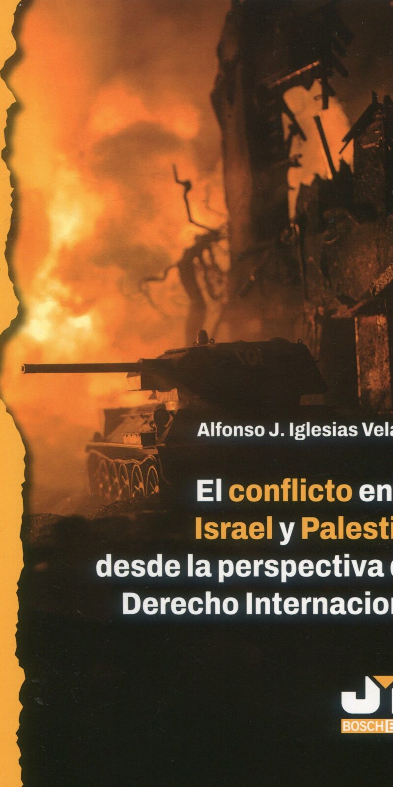 Conflicto entre Israel y Palestina / A. Iglesias / 9788410448414
