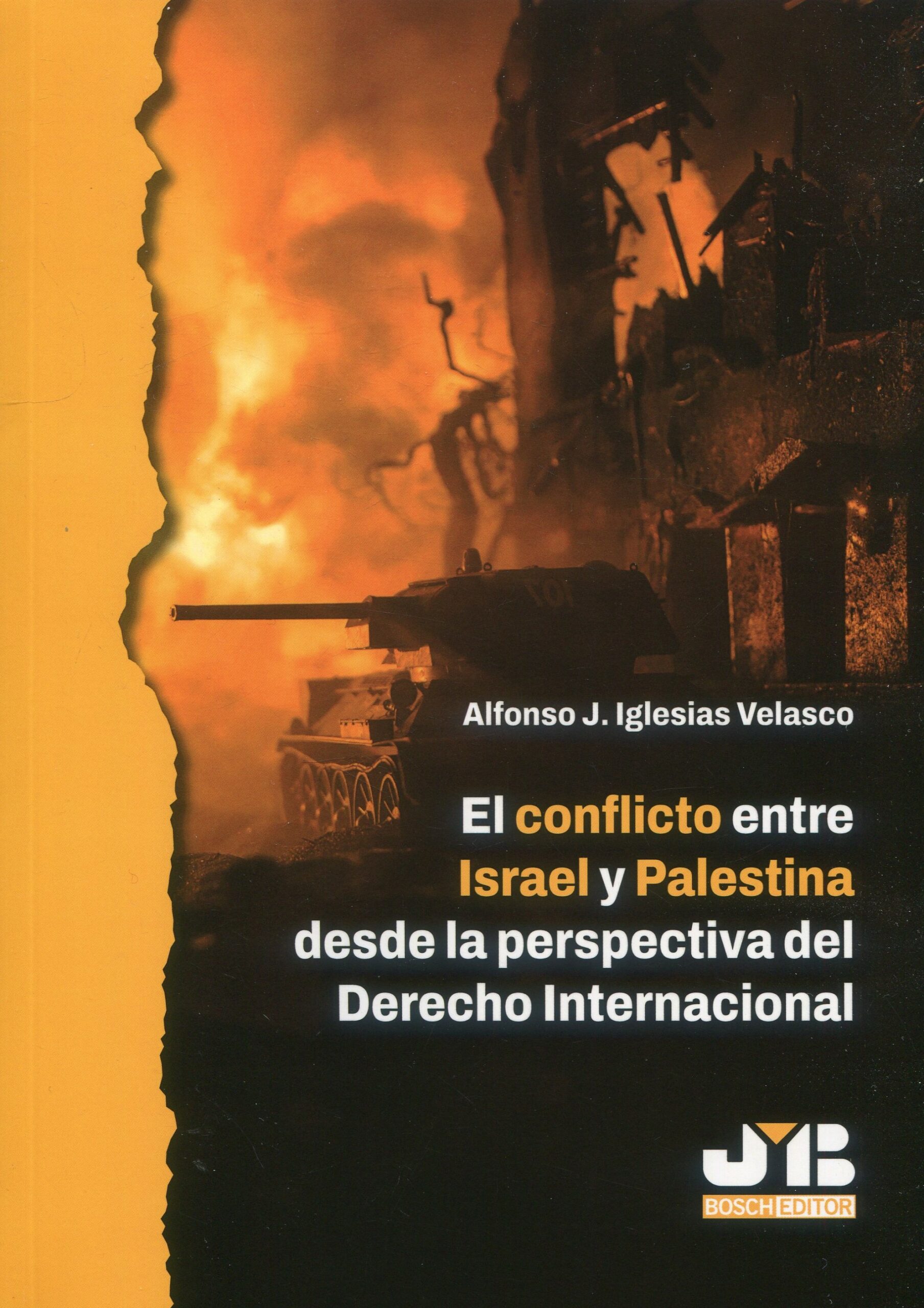 Conflicto entre Israel y Palestina / A. Iglesias / 9788410448414