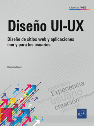 Diseño UI-UX . Diseño de sitios web y aplicaciones con y para los usuarios