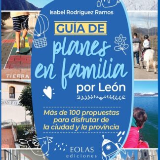 Guía de planes en familia por León