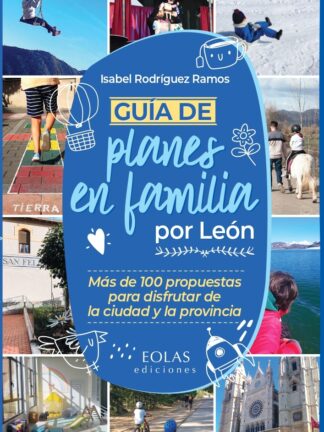 Guía de planes en familia por León