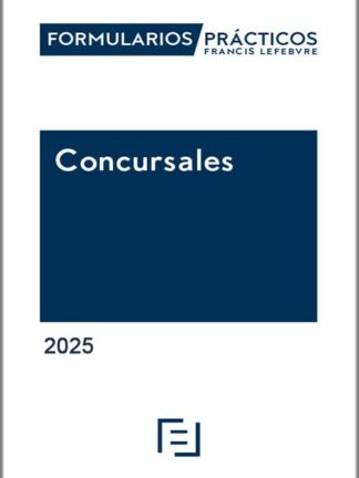 Formularios prácticos Concursales 2025