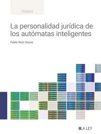 Personalidad jurídica de los autómatas inteligentes