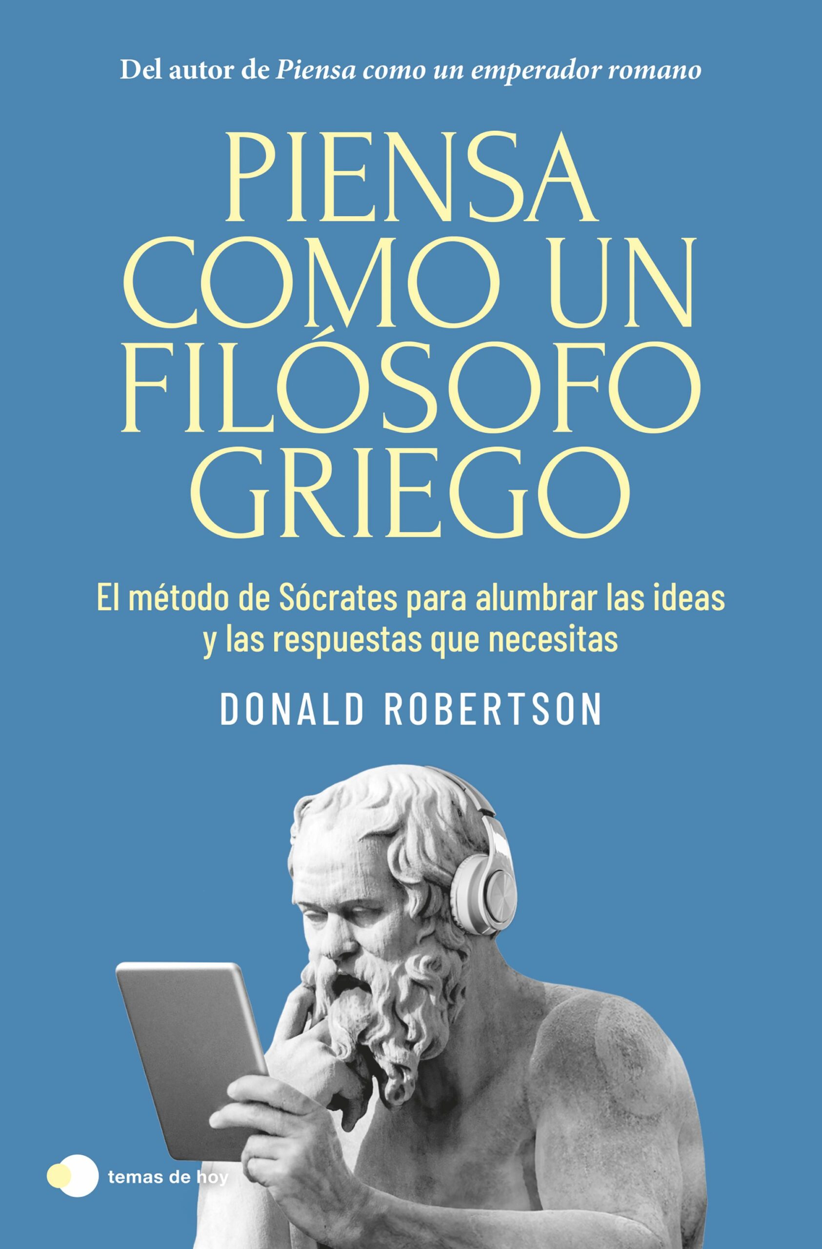 Piensa como filósofo griego / D. Robertson/9788410293335