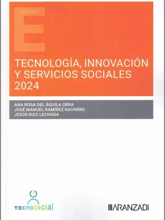 Tecnología, innovación y servicios sociales 2024