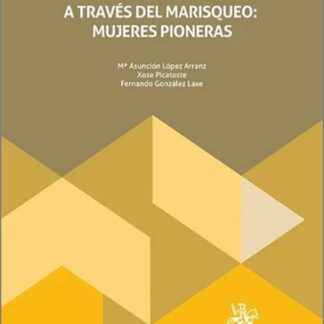 Avanzando en los objetivos del desarrollo sostenible a través del marisqueo: mujeres pioneras
