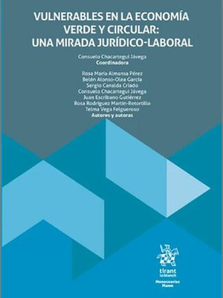 Vulnerables en la economía verde y circular: una mirada jurídico-laboral