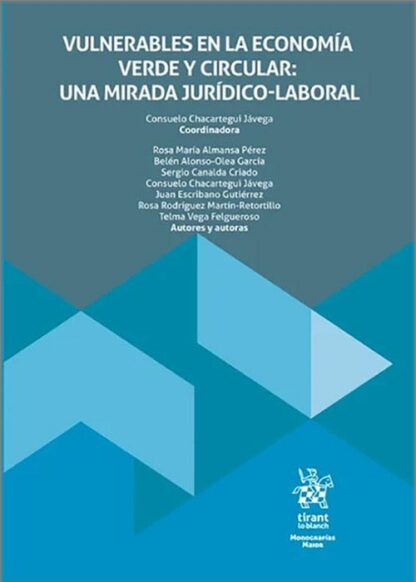 Vulnerables en la economía verde y circular: una mirada jurídico-laboral