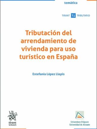 Tributación del arrendamiento de vivienda para uso turístico en España