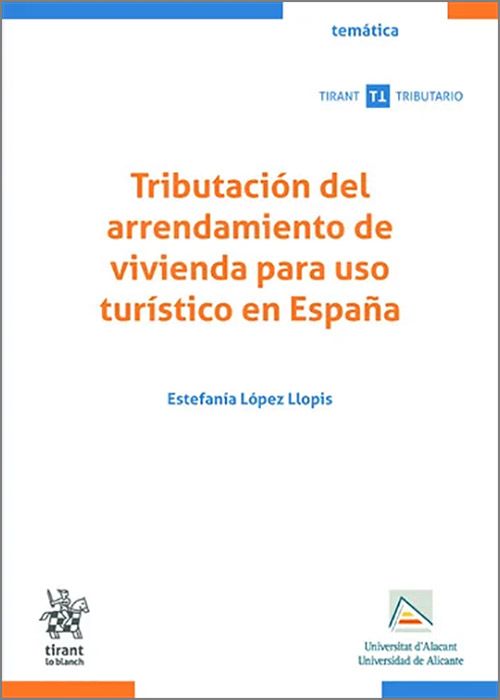 Tributación arrendamiento vivienda turístico / 9788410718012