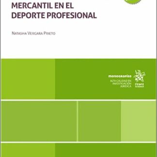 La evolución en la aplicación del derecho mercantil en el deporte profesional