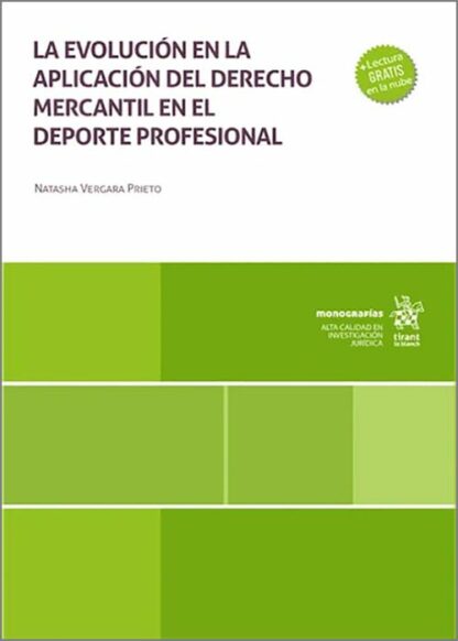 La evolución en la aplicación del derecho mercantil en el deporte profesional
