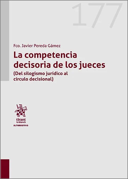 Competencia decisoria de jueces/ F.J. Pereda / 9788410718371