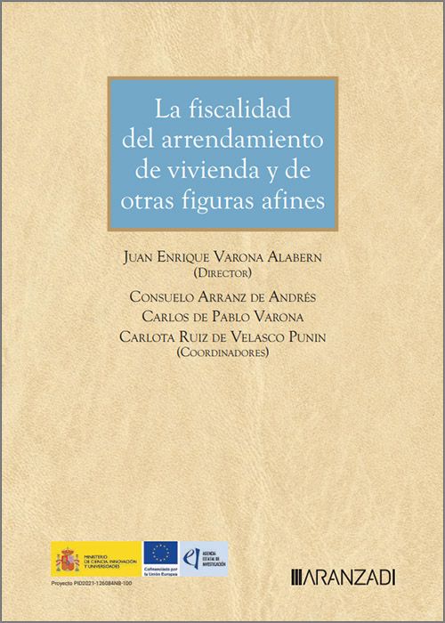 Fiscalidad arrendamiento de vivienda/ J.R. Varona/9788410789296