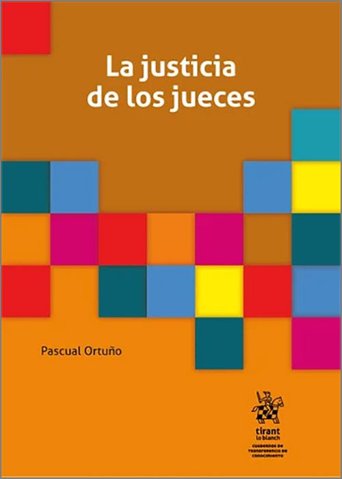 Justicia de los jueces / Pascual Ortuño/ 9788410950467