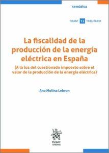 Fiscalidad producción energía eléctrica / 9788410952768