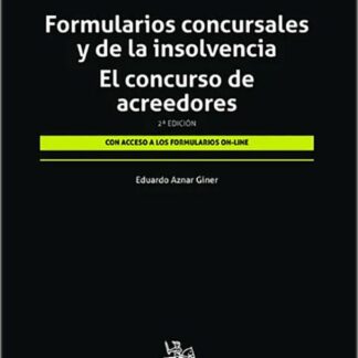 Formularios concursales y de la insolvencia. El concurso de acreedores