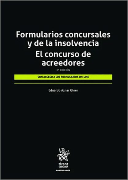 Formularios concursales y de la insolvencia. El concurso de acreedores