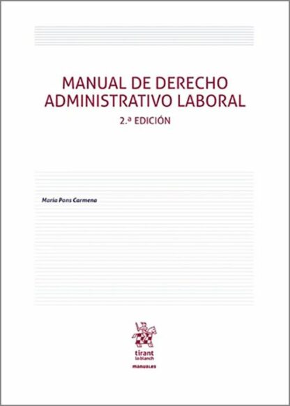Manual de Derecho Administrativo Laboral