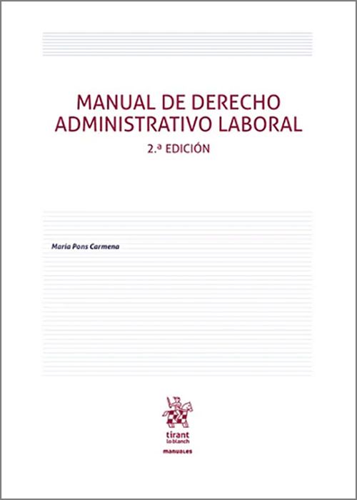 Manual Derecho Administrativo Laboral / M. Pons /9788410954847