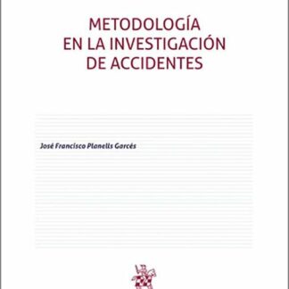 Metodología en la investigación de accidentes