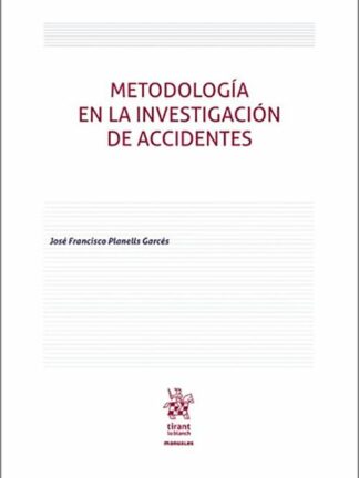 Metodología en la investigación de accidentes