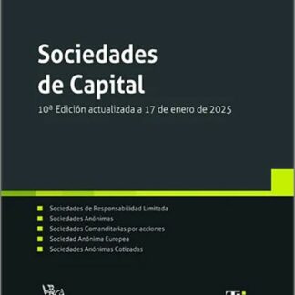 Sociedades de Capital. Edición actualizada a 17 de enero de 2025