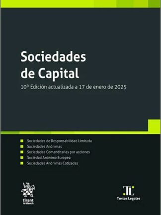Sociedades de Capital. Edición actualizada a 17 de enero de 2025