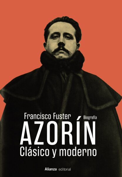 Azorín. Clásico y moderno