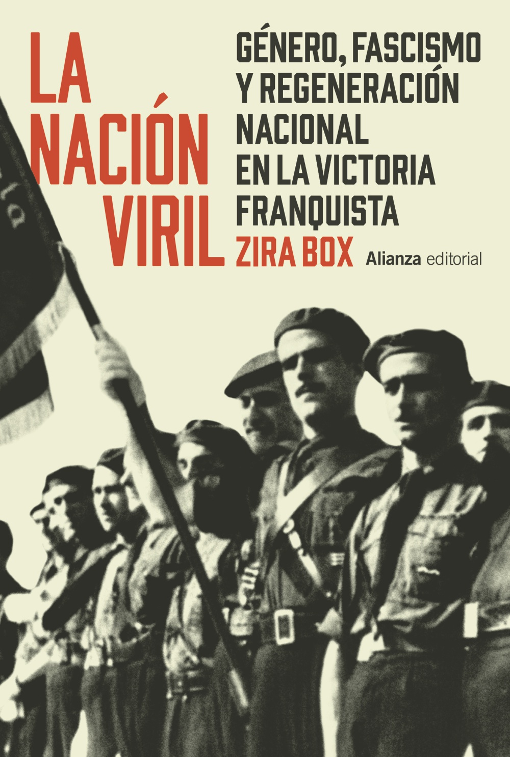 La nación viril / Zira Box / 9788411488730