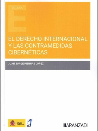 Derecho internacional y las contramedidas cibernéticas