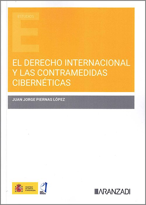 Derecho internacional contramedidas cibernéticas/ 9788411628686