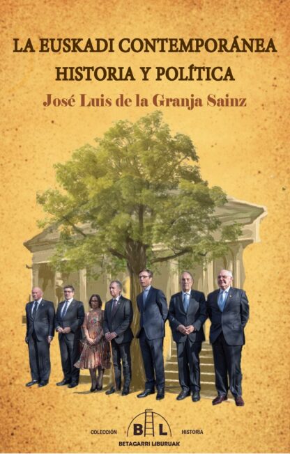 La Euskadi contemporánea. Historia y política