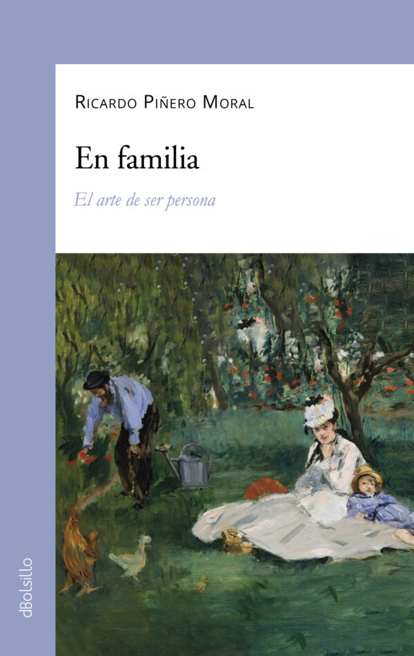 En familia El arte de ser persona