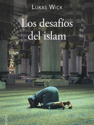 Los desafíos del Islam