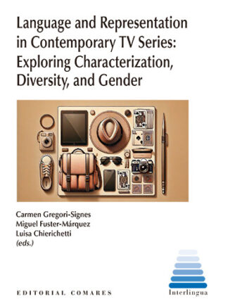 Language and representation in contemporary TV Series: Exploring, characterization, diversity, and gender