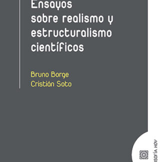 Ensayos sobre realismo y estructuralismo científicos