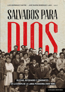 Salvados para Dios/L. Domínguez/ J.R. Rodríguez/9788413698632